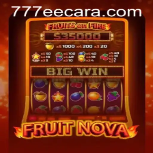 Discovering FruitNova: A Vibrant Adventure with 777EE.com
