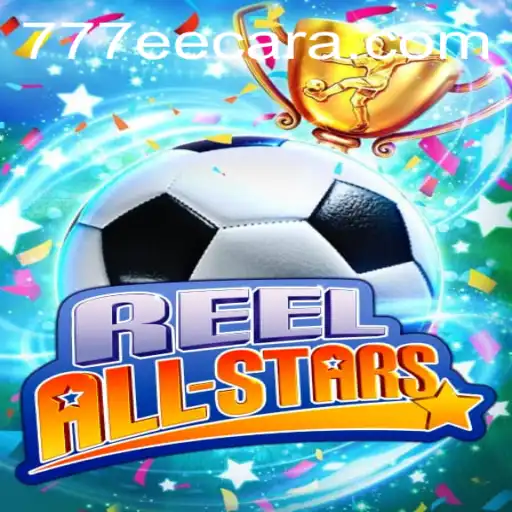 Discover the Exciting World of ReelAllStars through 777EE.com